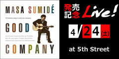 住出勝則 "Good Company" 発売記念ライヴ！のバナー