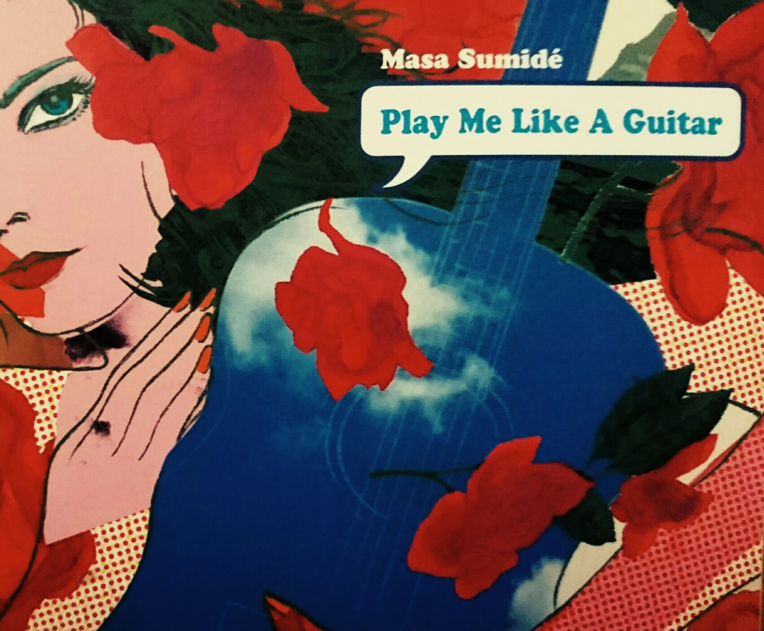 住出勝則・Play Me Like A Guitar・CD（2003年）