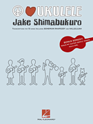 Peace Love Ukulele by Jake Shimabukuro画像1